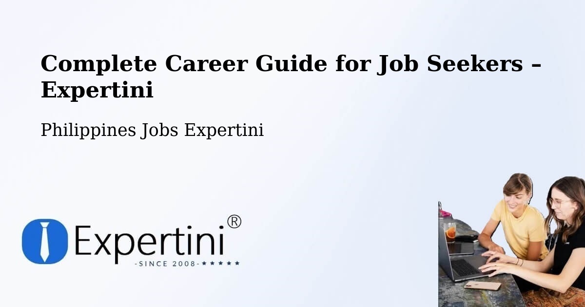 Career Guide for Job Seekers – Ramos West - Ramos West, Philippines Jobs Expertini