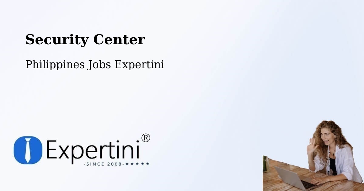 Security & Compliance – Ramos West - Philippines Jobs Expertini